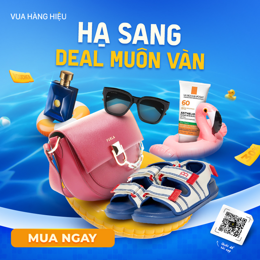 Bùng Nổ Ưu Đãi Hè - Săn Ngay Hàng Hiệu Giảm Đến 200K